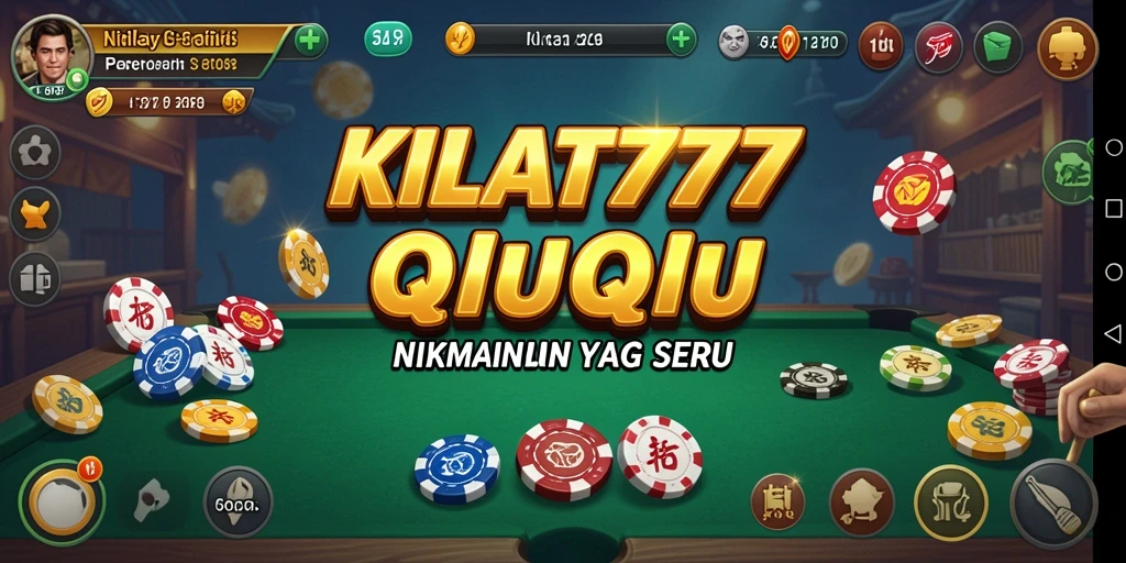 Tampilan gameplay QiuQiu yang seru di KILAT777.